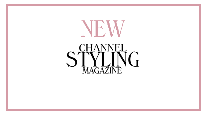 Channel STYLING Magazine